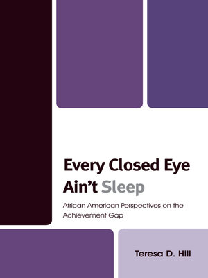 cover image of Every Closed Eye Ain't Sleep
